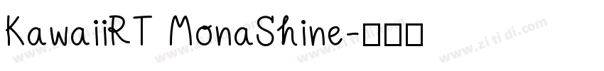 KawaiiRT MonaShine字体转换